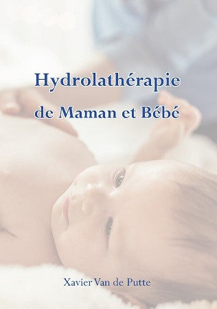 Hydrolathérapie de Maman et Bébé
